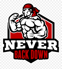 Never backdown